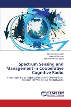 Paperback Spectrum Sensing and Management in Cooperative Cognitive Radio Book