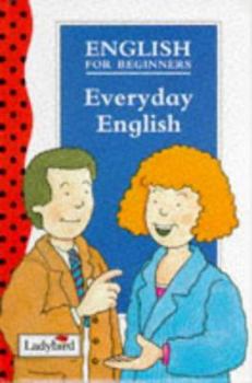 Hardcover Everyday English (Ladybird English) Book