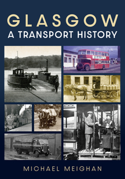 Paperback Glasgow: A Transport History Book