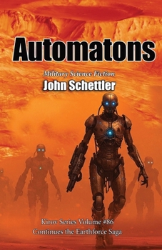 Automatons: Earthforce Saga #16 (Kirov Series)