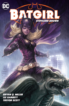 Paperback Batgirl: Stephanie Brown Vol. 1 (New Edition) Book