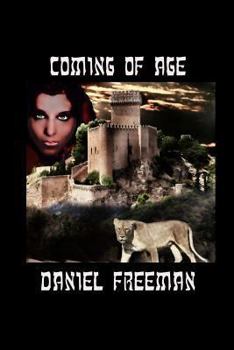 Paperback Coming of Age: Book 1 of the Dark Horse Chronicles Book