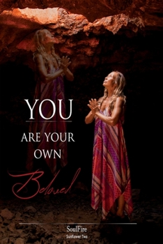 Paperback You Are Your Own Beloved Book