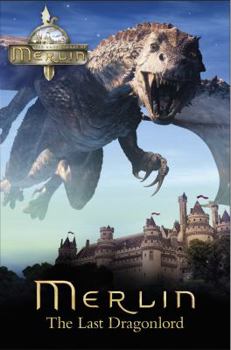 The Last Dragonlord (The Adventures of Merlin 2, #13) - Book  of the Adventures of Merlin