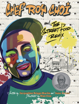 Hardcover Chef Roy Choi and the Street Food Remix Book