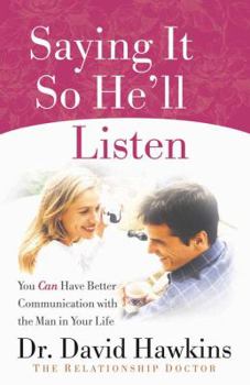 Paperback Saying It So He'll Listen Book