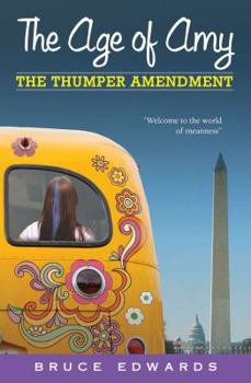 The Thumper Amendment - Book #2 of the Age of Amy