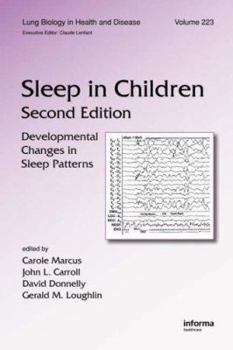 Hardcover Sleep in Children: Developmental Changes in Sleep Patterns, Second Edition Book