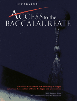 Paperback Improving Access to the Baccalaureate Book