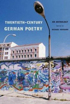Hardcover Twentieth-Century German Poetry: An Anthology Book