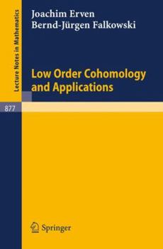 Paperback Low Order Cohomology and Applications Book