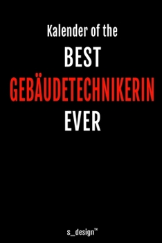 Kalender für Gebäudetechniker / Gebäudetechnikerin: Immerwährender Kalender / 365 Tage Tagebuch / Journal [3 Tage pro Seite] für Notizen, Planung / ... Erinnerungen, Sprüche (German Edition)