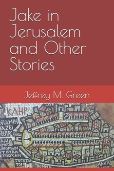 Paperback Jake in Jerusalem and Other Stories Book