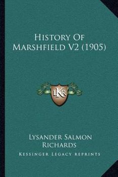 Paperback History Of Marshfield V2 (1905) Book