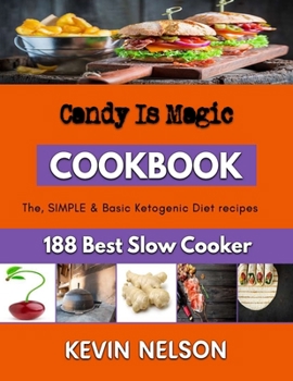 Paperback Candy Is Magic: Cake Baking Guide Book