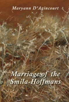 Hardcover Marriage of the Smila-Hoffmans Book