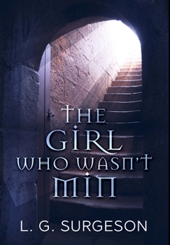 Hardcover The Girl Who Wasn't Min: Premium Hardcover Edition Book