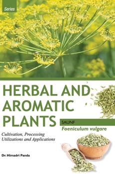 Hardcover HERBAL AND AROMATIC PLANTS - Foeniculum vulgare (SAUNF) Book