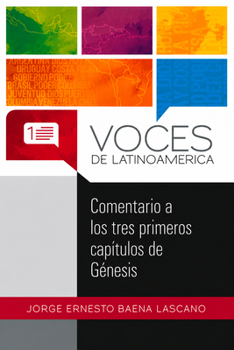 Comentario a los tres primeros capítulos de Génesis (Voces de Latinoamerica) (Spanish Edition)