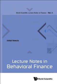 Hardcover Lecture Notes in Behavioral Finance Book