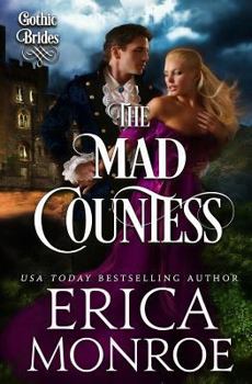 The Mad Countess - Book #1 of the Gothic Brides