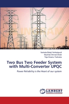 Paperback Two Bus Two Feeder System with Multi-Converter UPQC Book