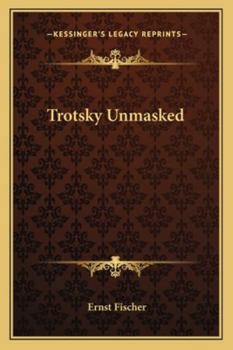 Paperback Trotsky Unmasked Book