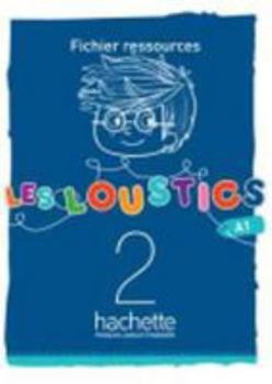 Hardcover Les Loustics 2: Fichier Ressources: Les Loustics 2: Fichier Ressources [French] Book