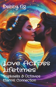 Paperback Love Across Lifetimes Book