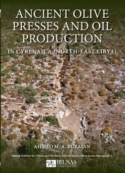 Paperback Ancient Olive Presses and Oil Production Book