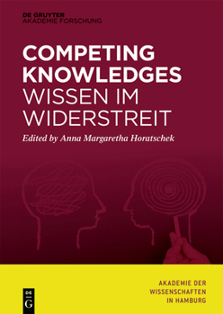 Hardcover Competing Knowledges - Wissen Im Widerstreit Book