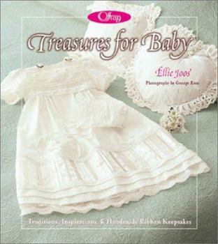 Hardcover Offray: Treasures for Baby: Traditions, Inspirations, & Handmade Ribbon Keepsakes Book