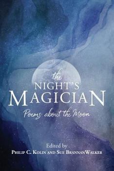 Paperback The Night's Magician: Poems about the Moon Book