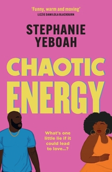 Paperback Chaotic Energy: The Hilarious, Heartfelt, Must-Read Romantic Comedy Book