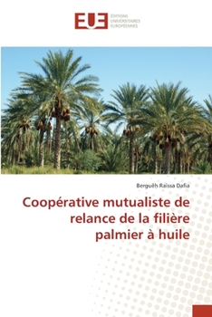 Paperback Coopérative mutualiste de relance de la filière palmier à huile [French] Book