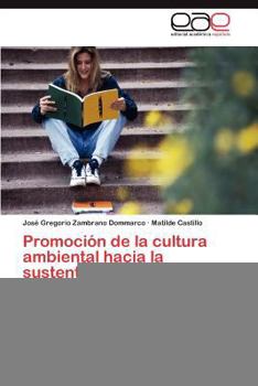 Paperback Promoción de la cultura ambiental hacia la sustentabilidad [Spanish] Book