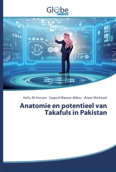 Paperback Anatomie en potentieel van Takafuls in Pakistan [Dutch] Book
