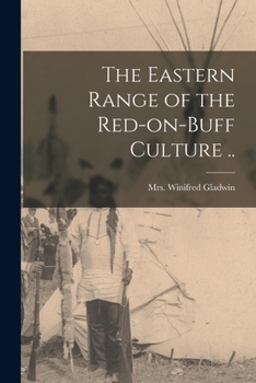 Paperback The Eastern Range of the Red-on-buff Culture .. Book