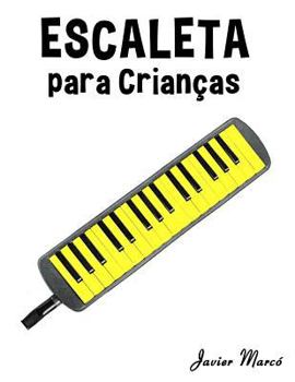 Paperback Escaleta Para Crian [Portuguese] Book