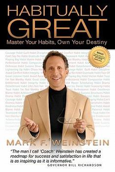Paperback Habitually Great: Master Your Habits, Own Your Destiny Book