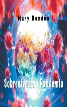 Paperback Sobrevive una Pandemia [Spanish] Book