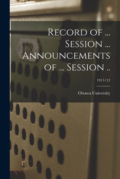 Paperback Record of ... Session ... Announcements of ... Session ..; 1911/12 Book