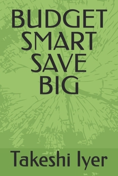 Paperback BUDGET SMART SAVE BIG Book