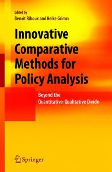 Paperback Innovative Comparative Methods for Policy Analysis: Beyond the Quantitative-Qualitative Divide Book