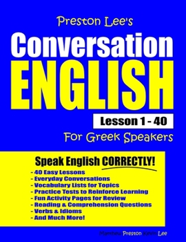 Paperback Preston Lee's Conversation English For Greek Speakers Lesson 1 - 40 Book