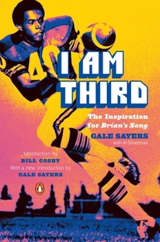 Paperback I Am Third: The Inspiration for Brian's Song: Third Edition Book