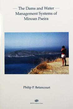 Paperback The Dams and Water Management Systems of Minoan Pseira Book