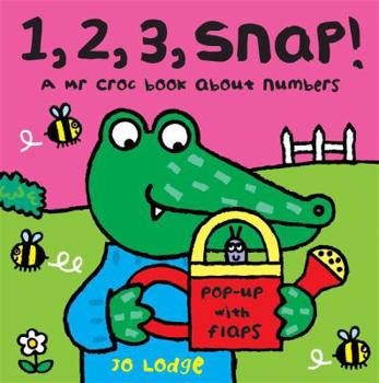 Board book 1, 2, 3 Snap!: A MR Croc Book about Numbers Book