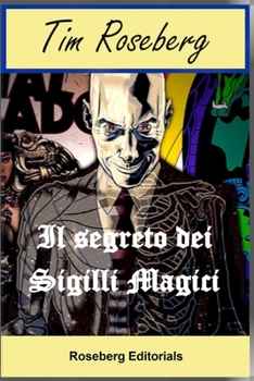 Paperback Il segreto dei Sigilli magici [Italian] Book