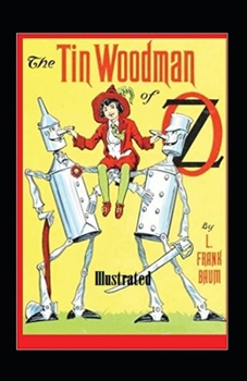 Paperback The Tin Woodman of Oz Illustrated Book